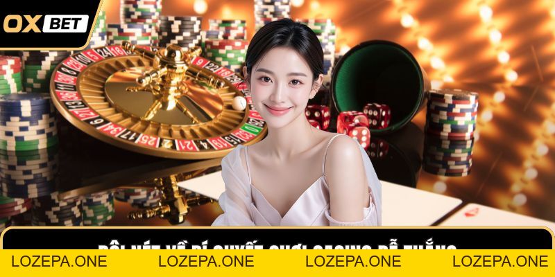 Bí Quyết Chơi Casino Dễ Thắng Dành Cho Hội Viên Cá Cược